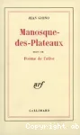 Manosque-des-Plateaux ; (suivi de) Poème de l'olive vignette