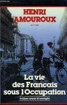 La vie des Français sous l'Occupation vignette